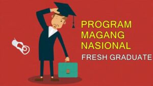 Magang Nasional: Jembatan Fresh Graduate Masuk Pasar Kerja Formal